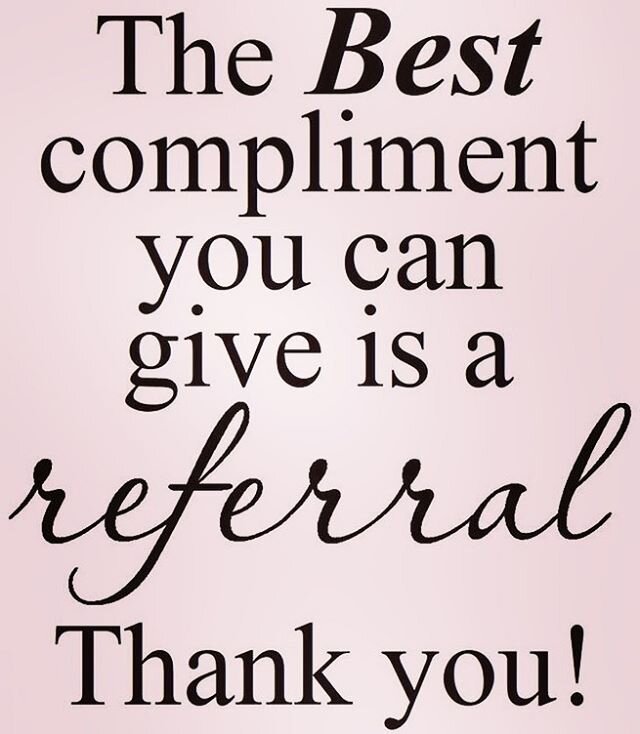With the start of the New Year, we have received a great deal of inquiries that have been referrals from past clients. There is no greater compliment that you can gives us than your referral! We are truly grateful and appreciative! THANK YOU! 💕 #all