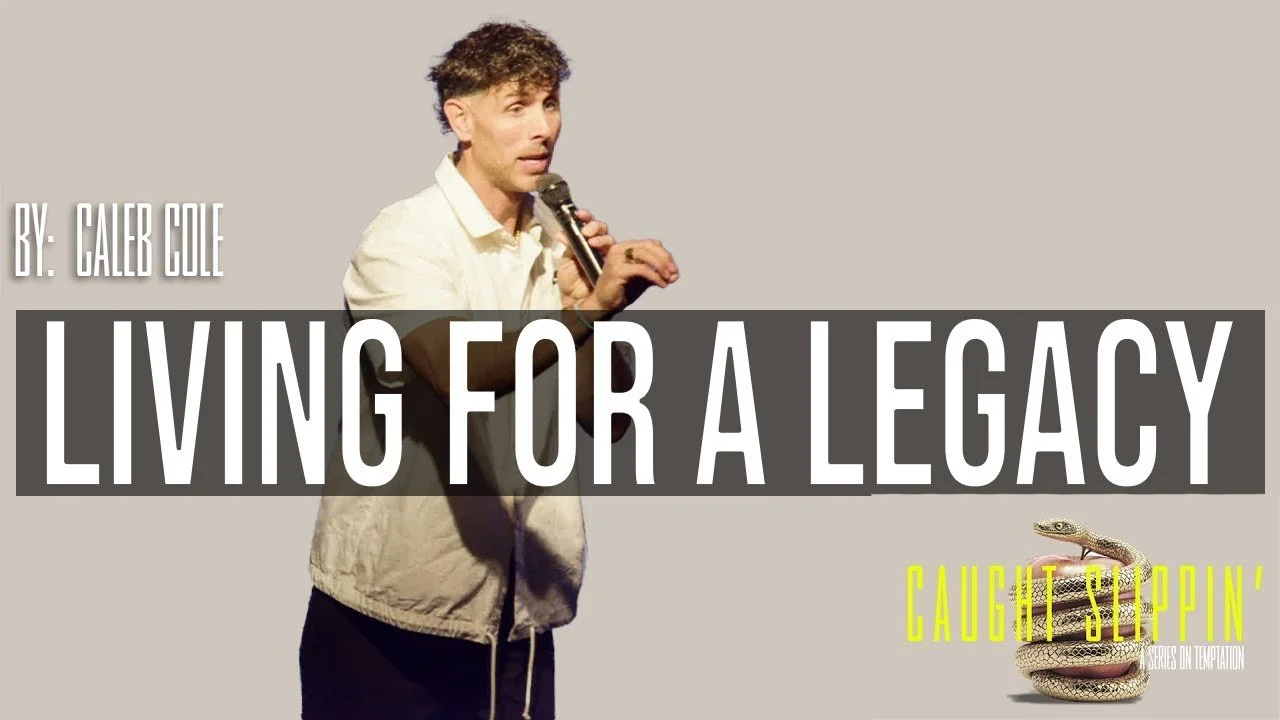 "Living For A Legacy" by Caleb Cole