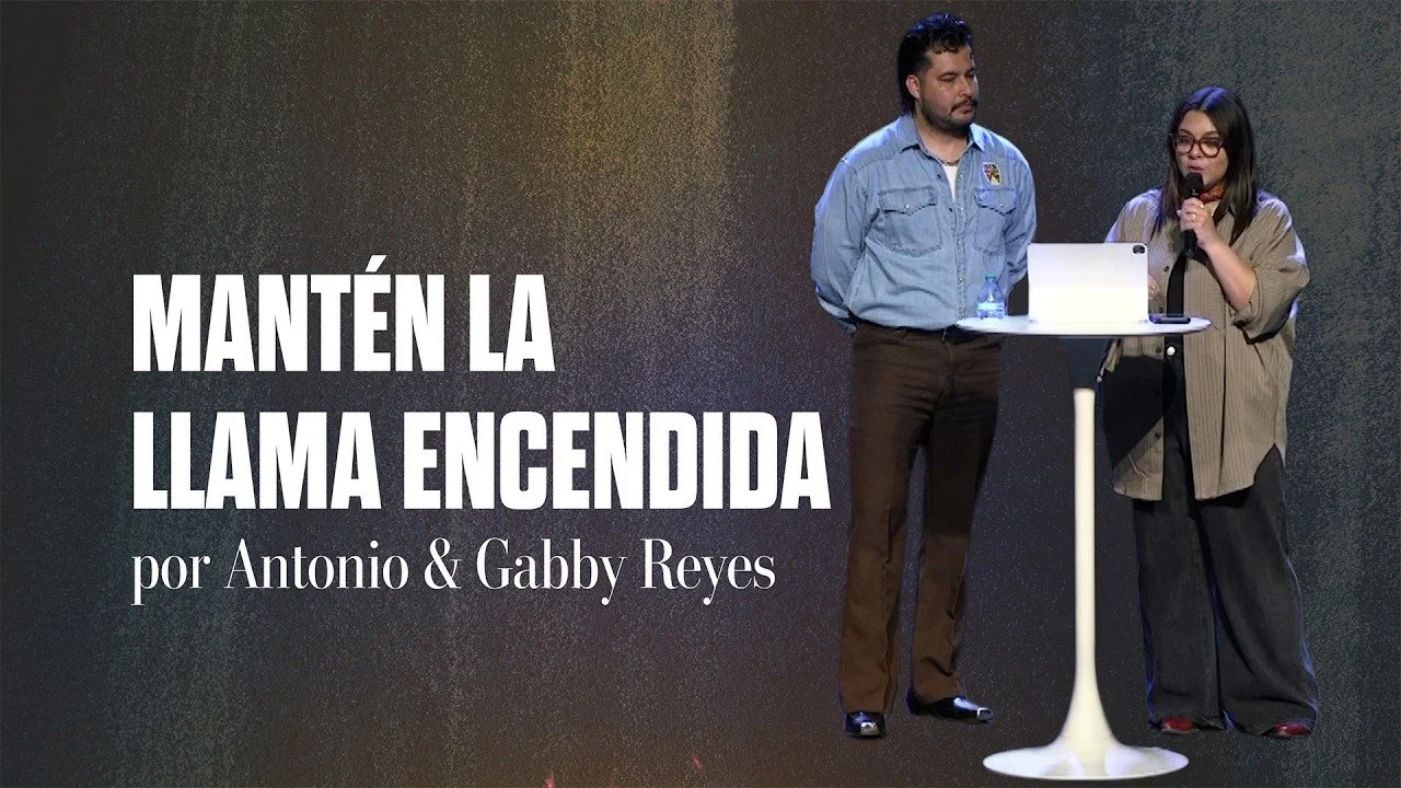  “Mantén la Llama Encendida” por Antonio &amp; Gabby Reyes
