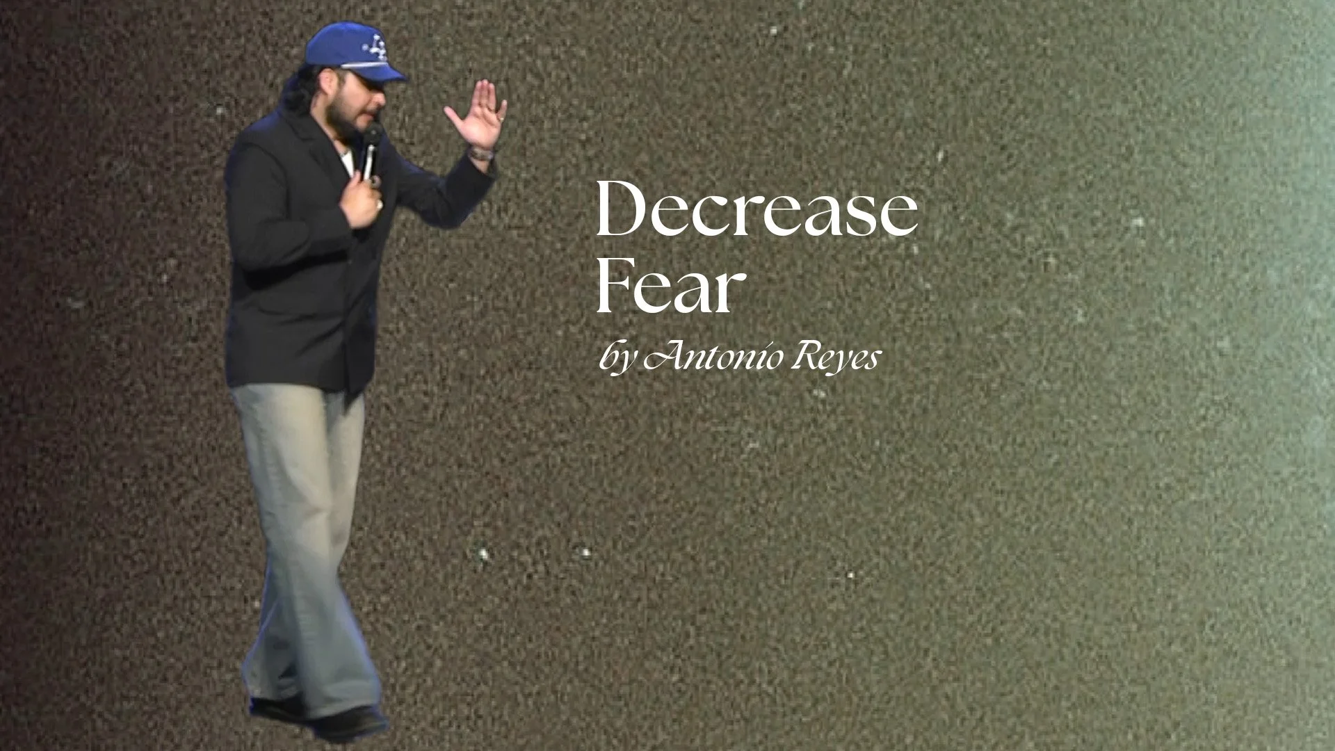  “Decrease Fear” by Antonio Reyes