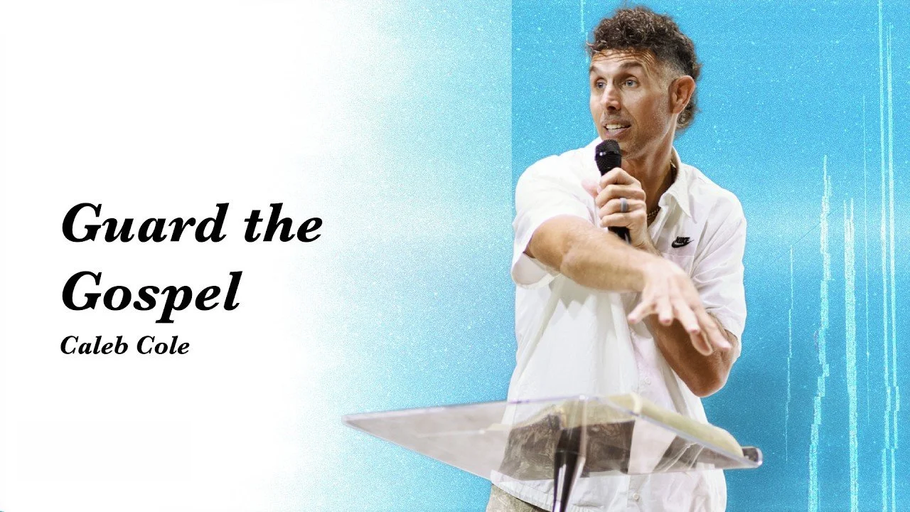 “Guard the Gospel” by Caleb Cole