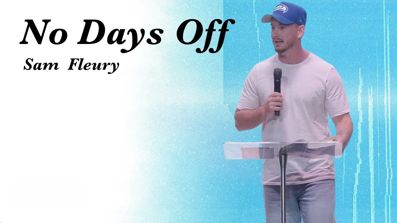 “No Days Off” by Sam Fleury