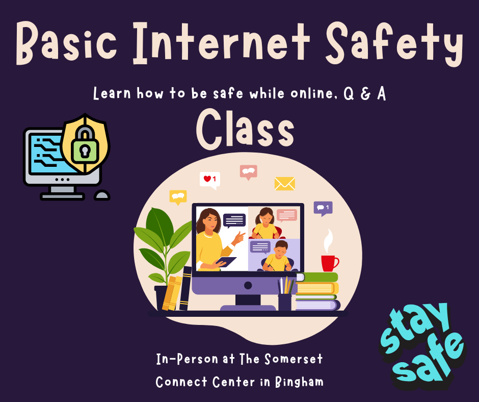 Internet Safety class Somerset Connect Center