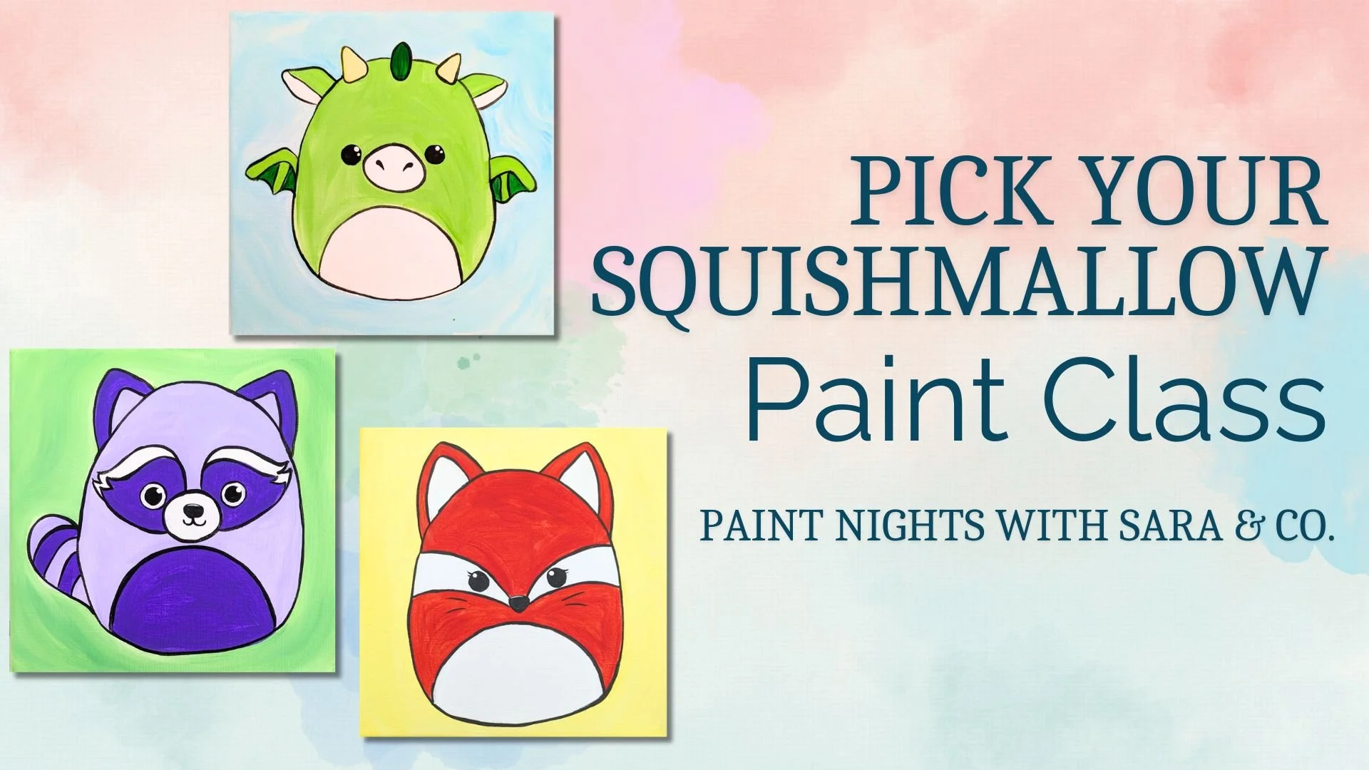 Pick Your Squishmallow Paint Class