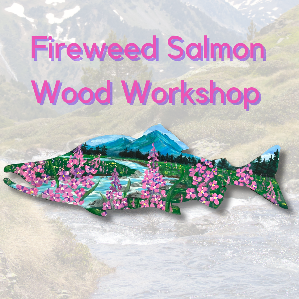 Fireweed Salmon Wood Workshop (1).png