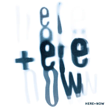 HERE+NOW.jpg