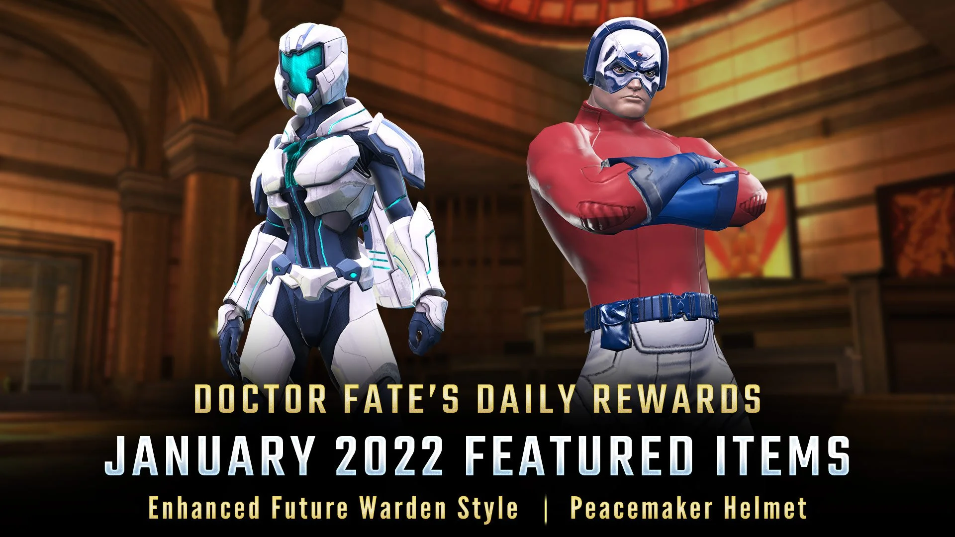 Doctor Fate's Daily Rewards - January 2022