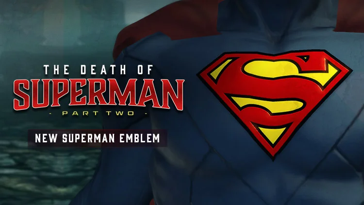 Death of Superman Part 2 is LIVE