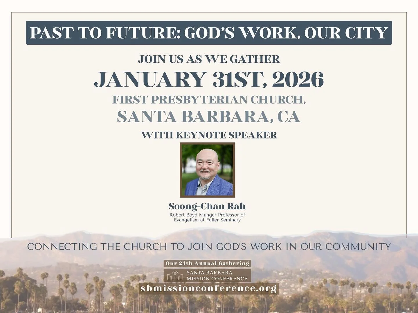 Join us as we gather and explore this year&rsquo;s theme: &ldquo;Past to Future: God&rsquo;s Work, Our City.&rdquo; Along with Fuller Seminary Professor Dr. Soong-Chan Rah, we&rsquo;ll ponder how the Church can recover a common memory and shared unde