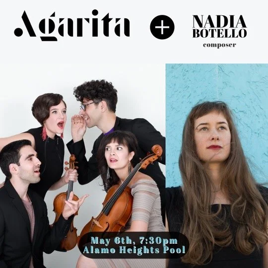 AGARITA + NADIA BOTELLO, COMPOSER