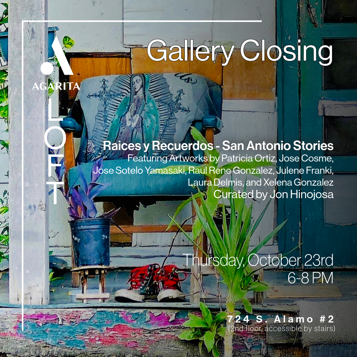 Gallery Closing: Raíces y Recuerdos