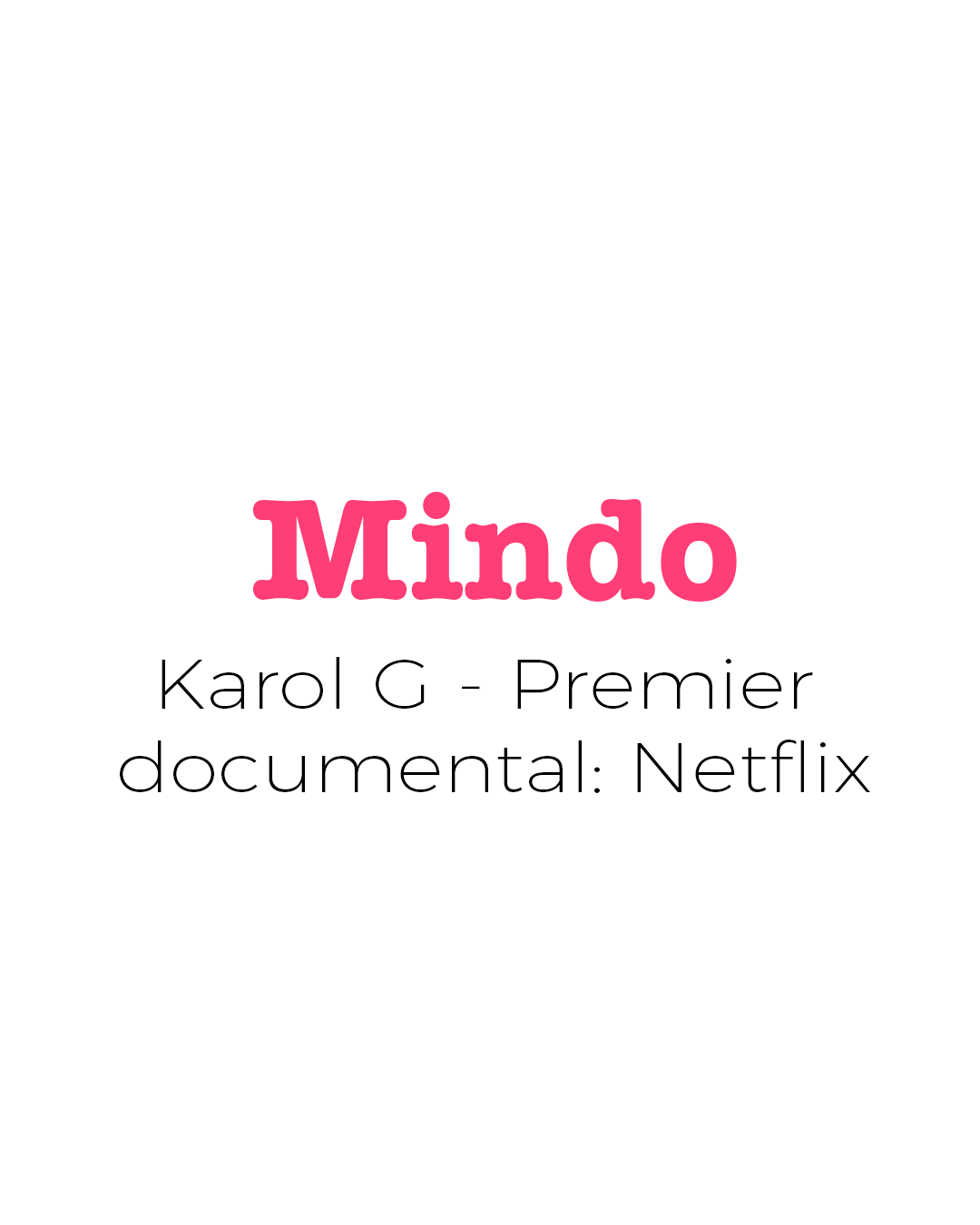 Karol G - Premier documental_ Netflix.png