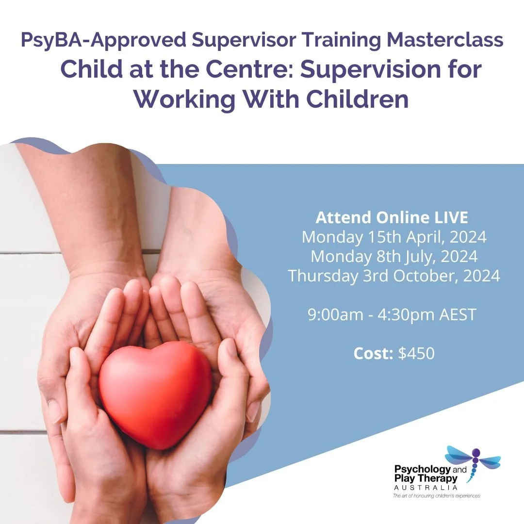 PsyBAApproved Supervisor Training — Psychology and Play Therapy