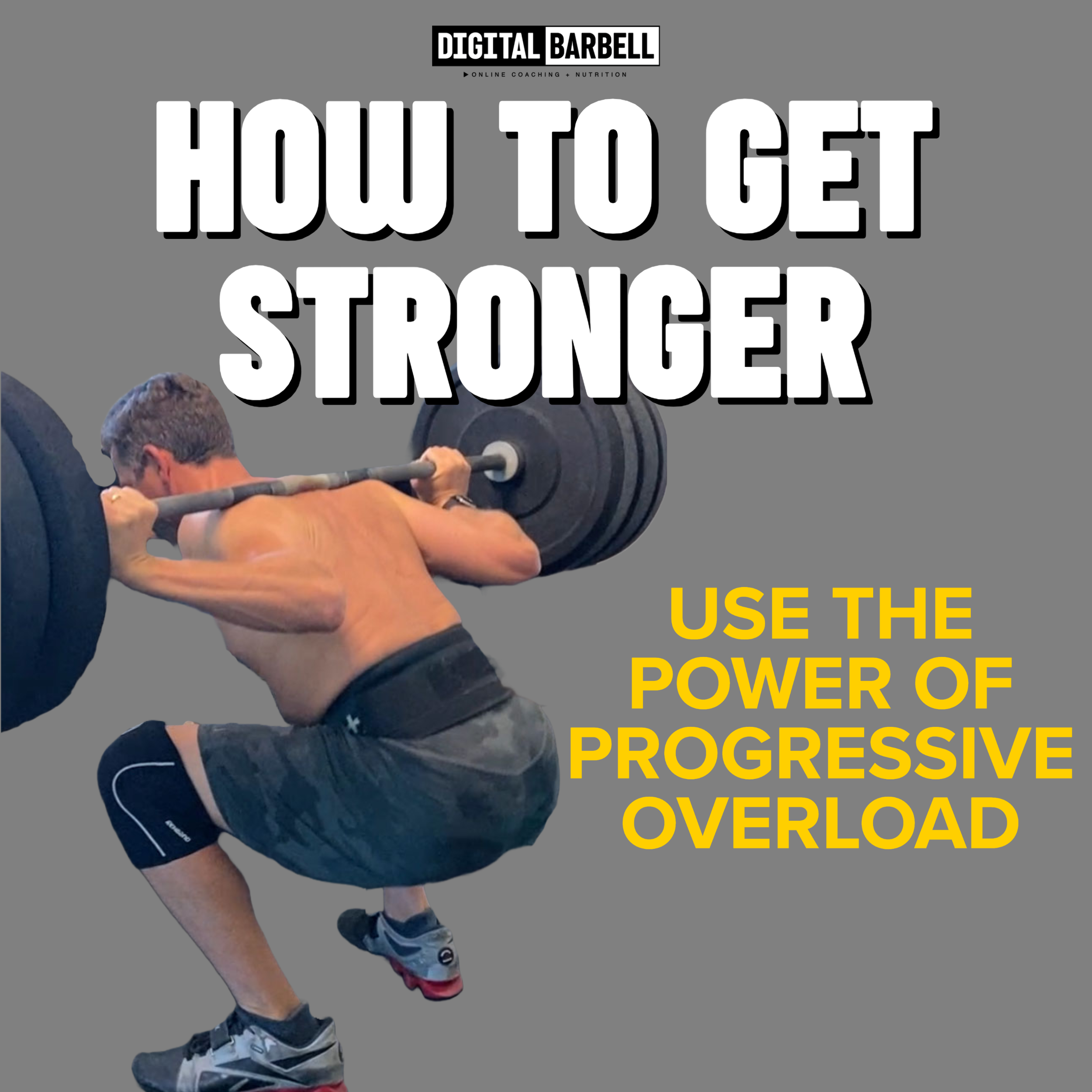 How To Get Stronger The Power of Progressive Overload — Digital