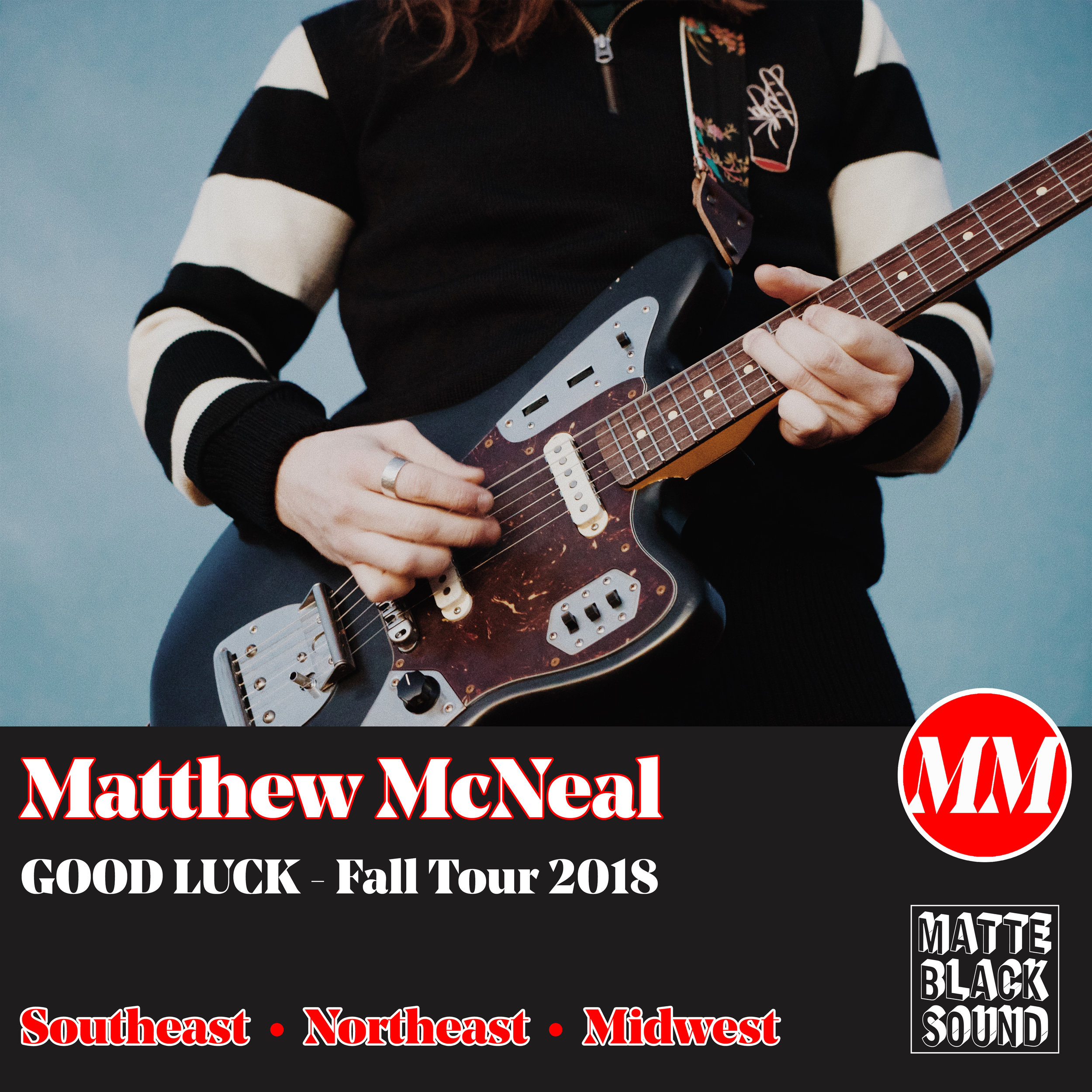 Matthew McNeal - Fall Tour 2018