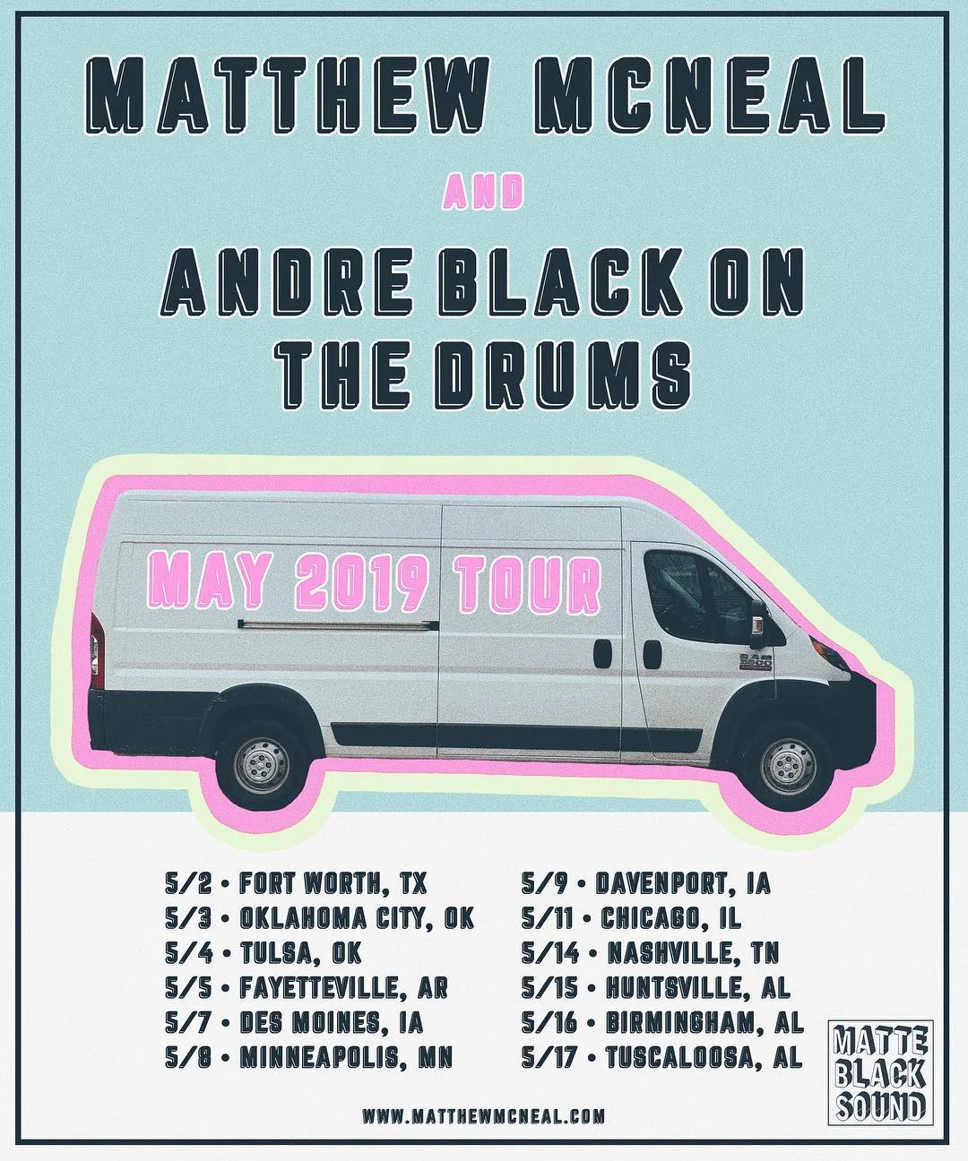 Matthew McNeal - May 2019 Tour Dates
