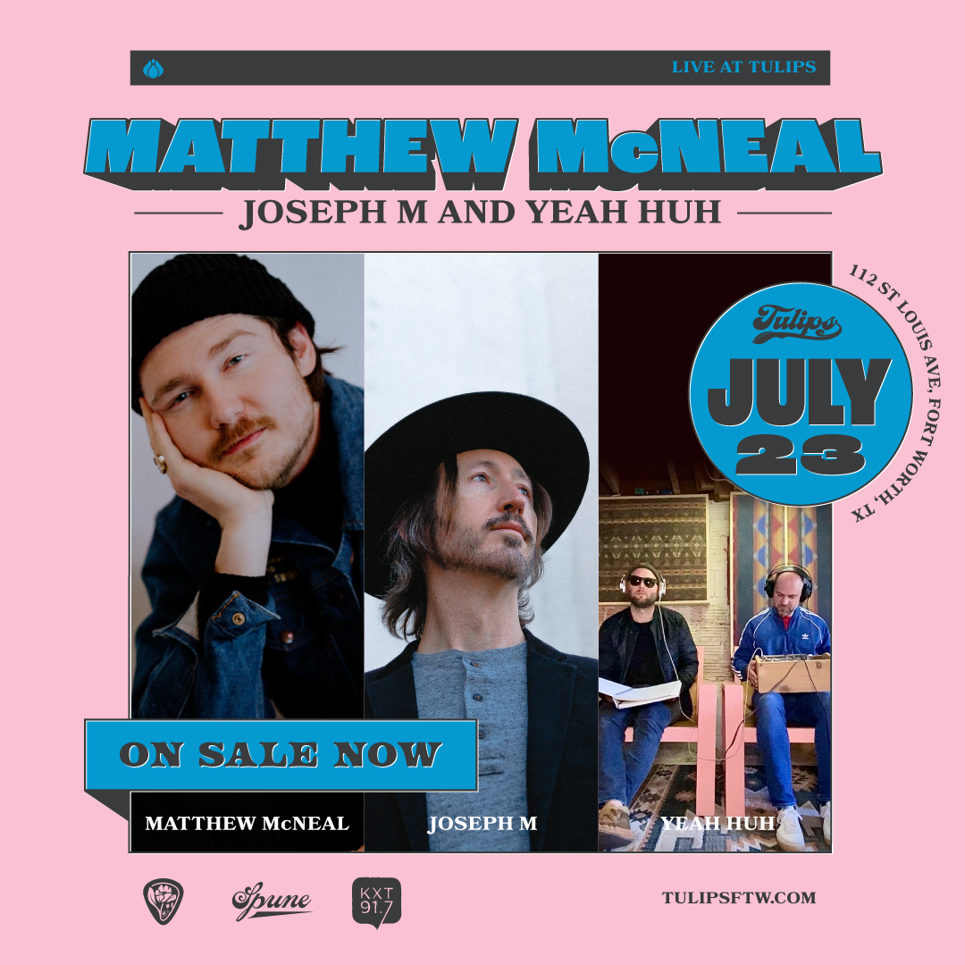 MATTHEW McNEAL - Live at Tulips (Fort Worth, TX)