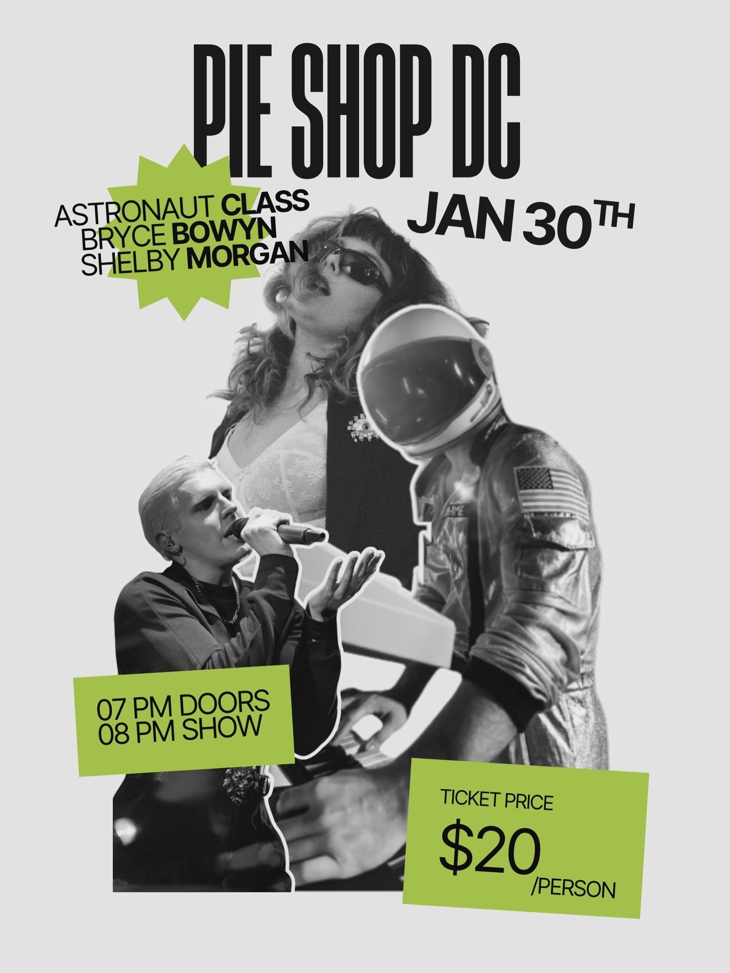 dc is ready for liftoff 🚀

astronaut class with shelby morgan and bryce bowyn touch down at pie shop on 1.30 for a night of dancing, sweaty singalongs, and orbit-level energy. pull up, move your body, and lose track of time.

tickets on sale now. se