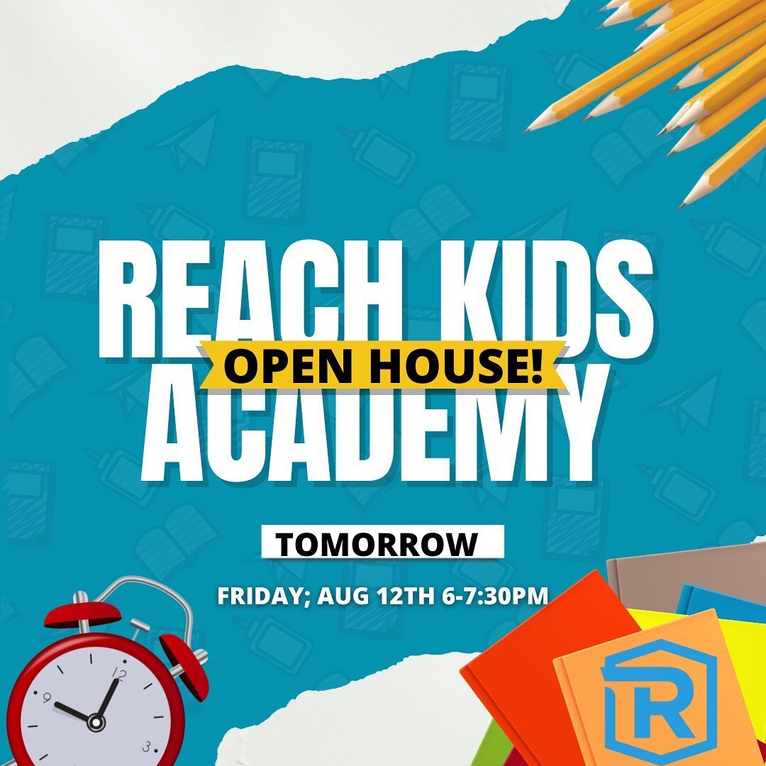 📚TOMORROW 📚

Reach Kids Academy (RKA) will be having an OPEN HOUSE from 6-7:30pm! Bring your kiddos and come check it out to see if it&rsquo;s the right fit for you!

If you would like further info about RKA, you can download our enrollment form an