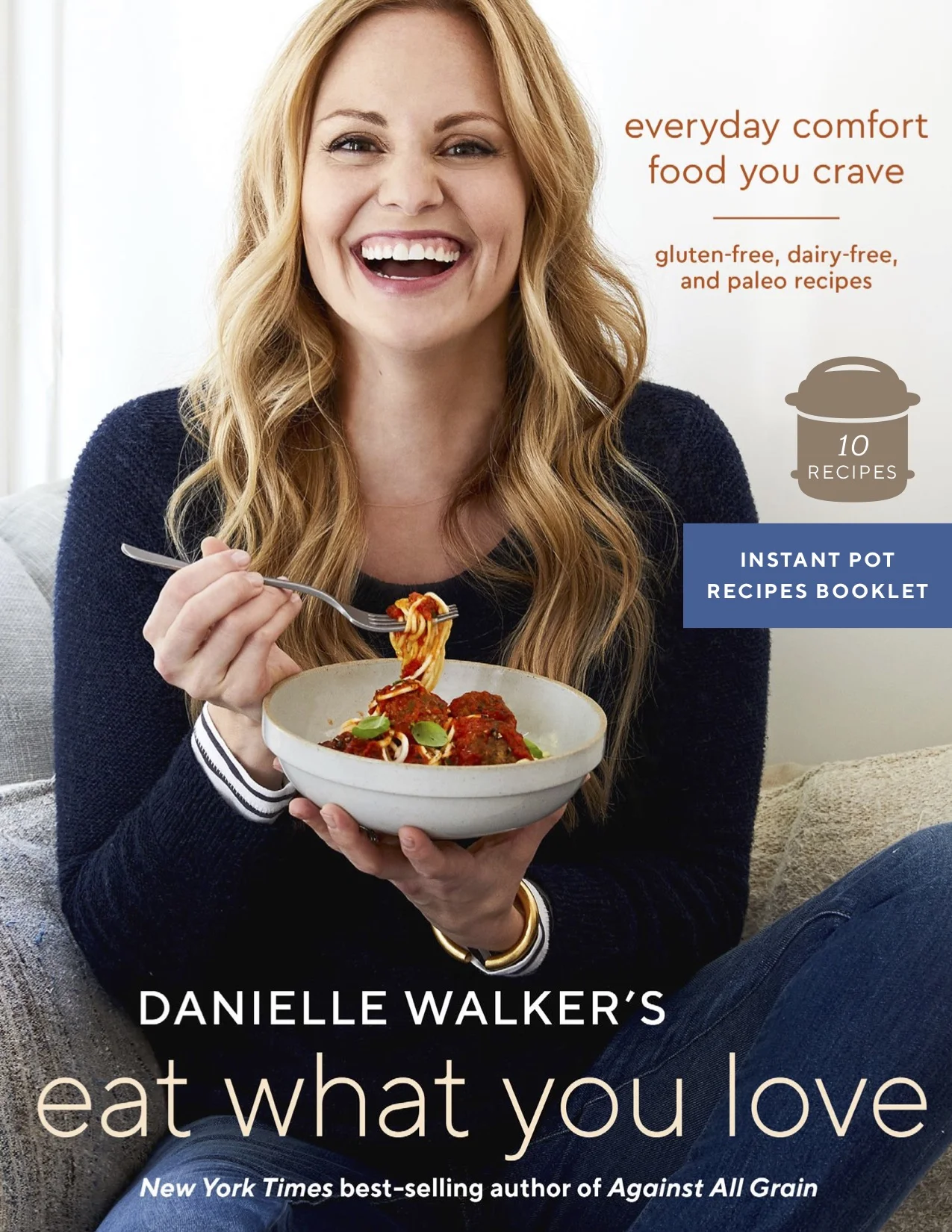 Danielle Walker Exclusive Instant Pot Booklet Cover.jpg