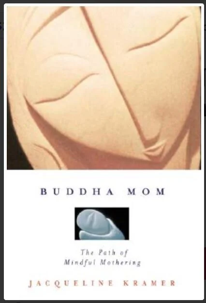 Book - 'Buddha Mom' by Jacqueline Kramer