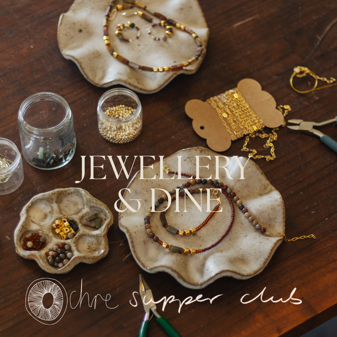 Jewellery & Dine by Ochre & Supper Club