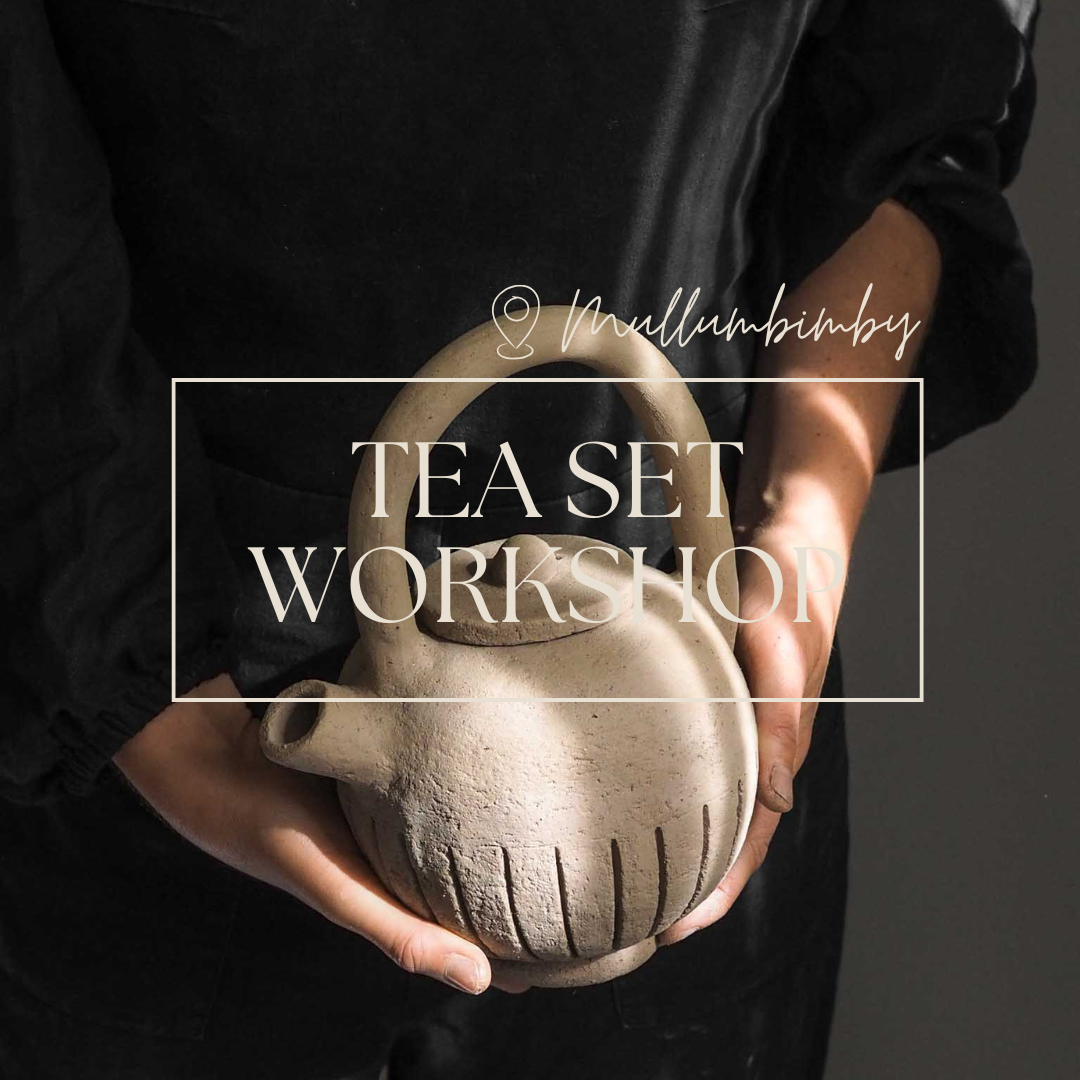 Tea Set Workshop | Byron Shire NSW