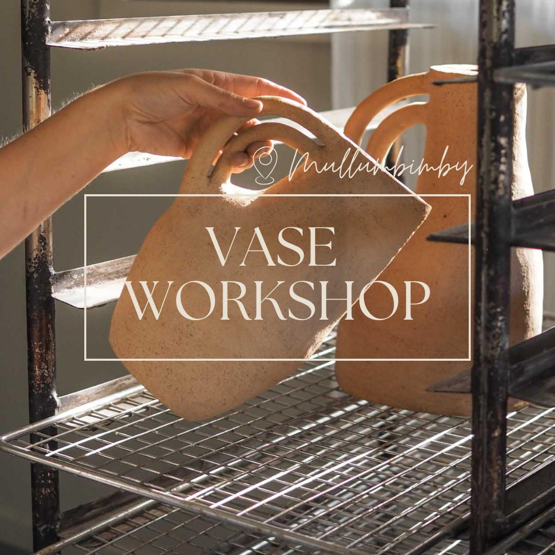 Vase Workshop | Byron Shire NSW