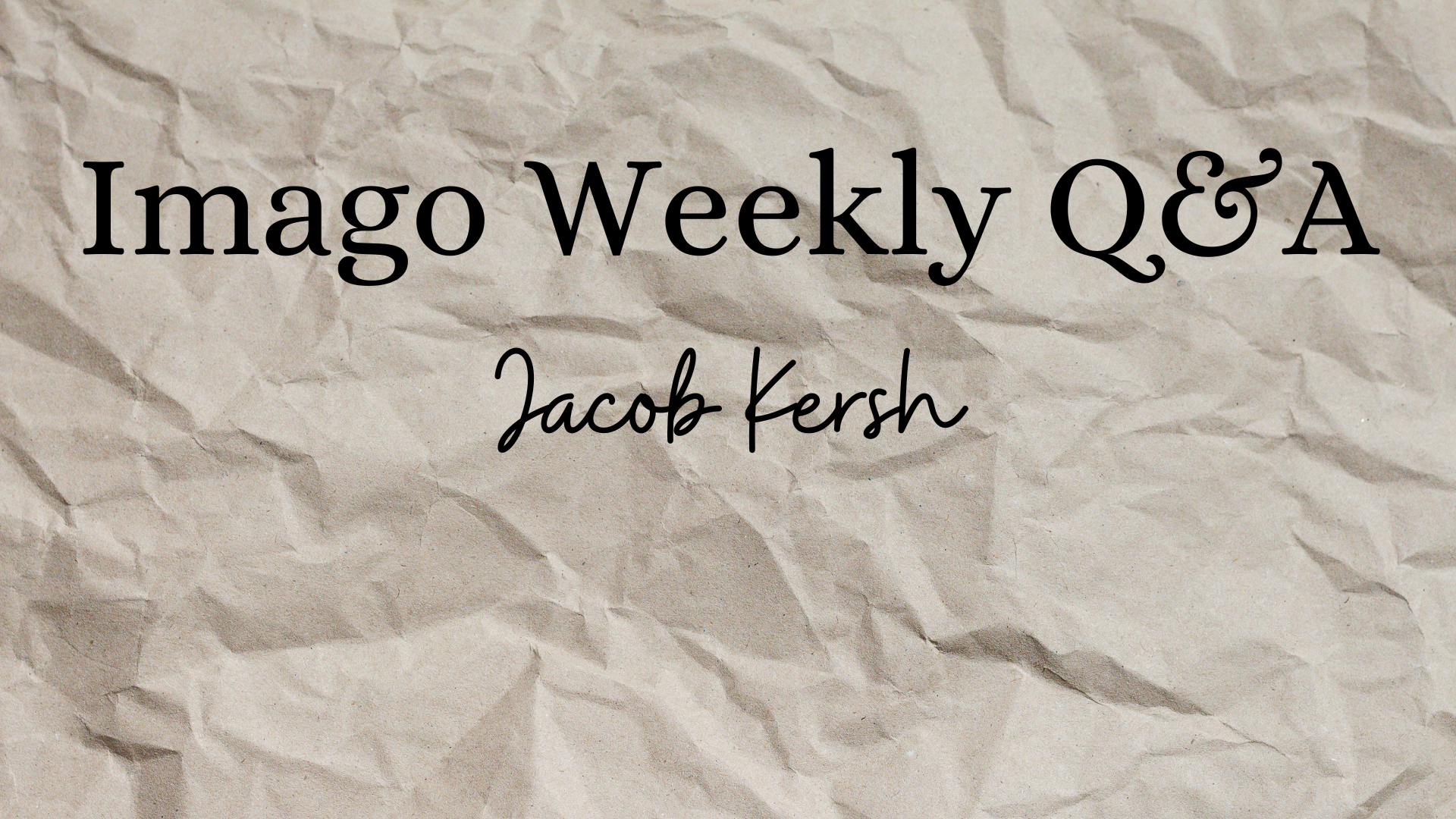 Q &amp; A with Jacob