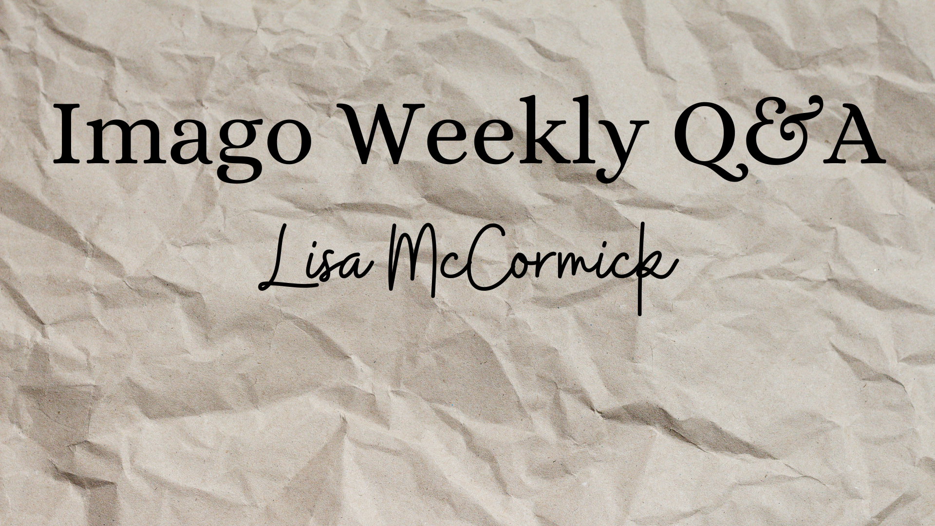 Q &amp; A with Lisa McCormick