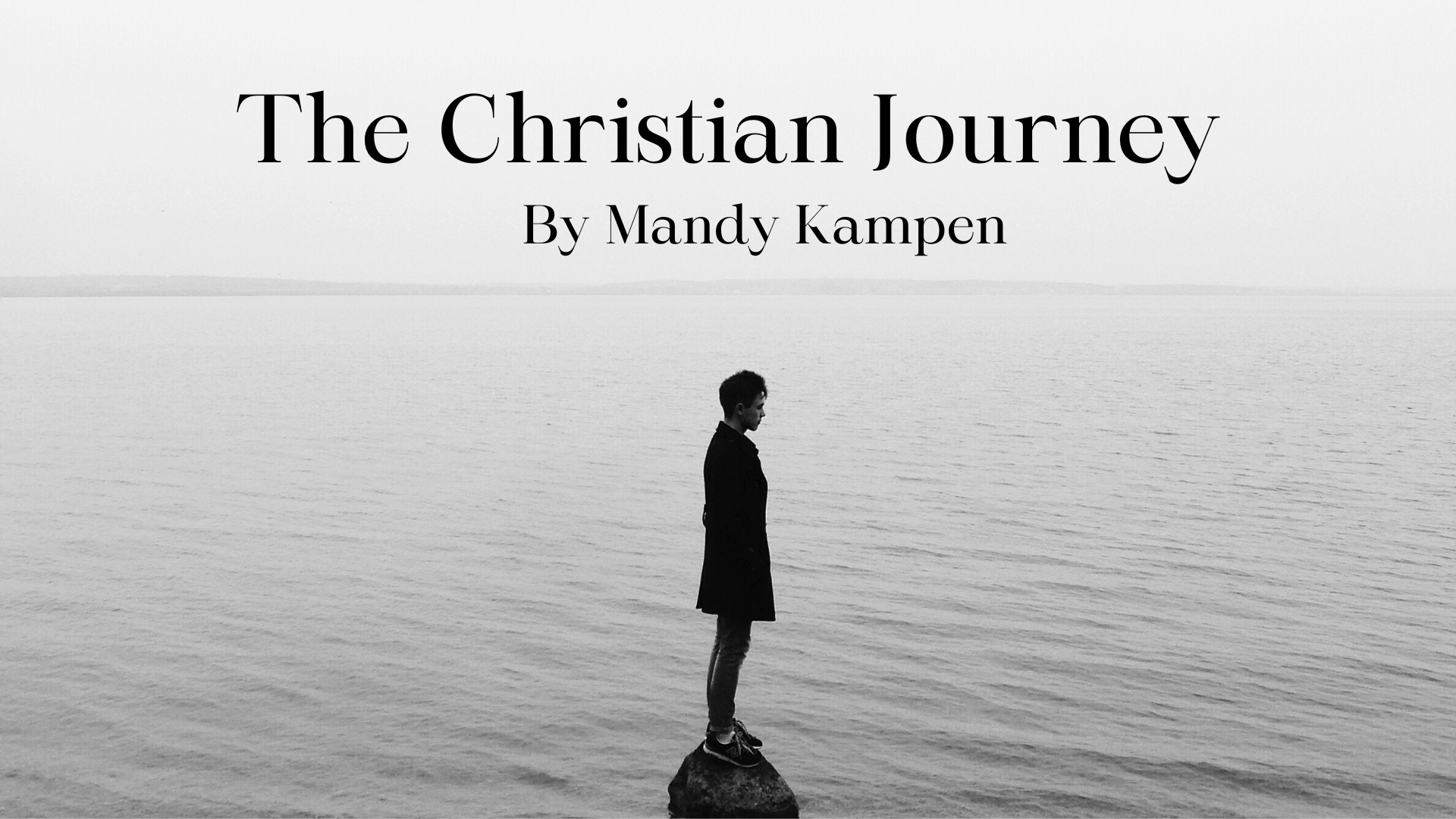 The Christian Journey