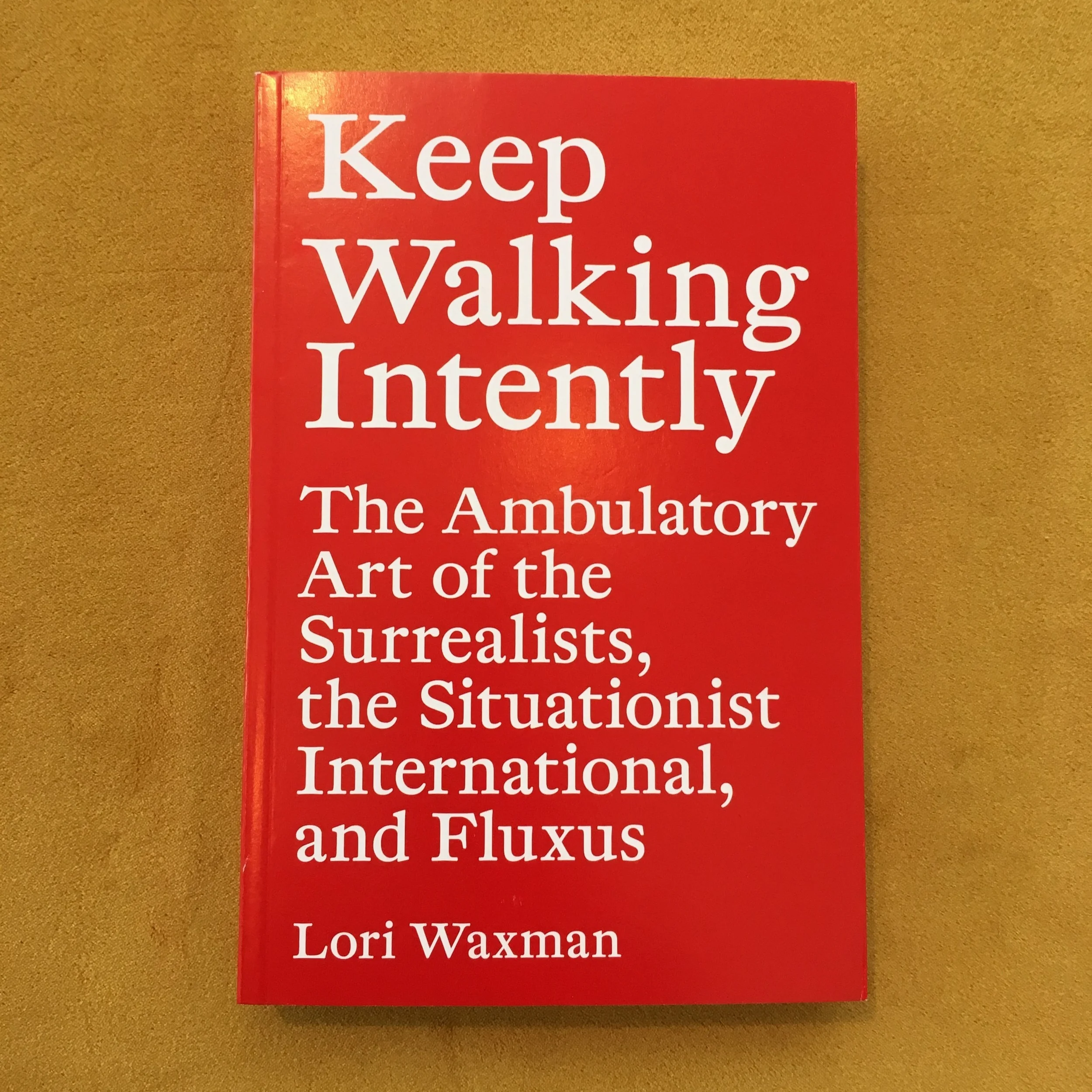 Keep Walking Intently