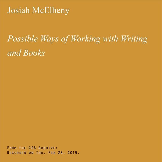 From the CRB Archive: Recorded on Thu, Feb 28, 2019: &ldquo;Josiah McElheny: Possible Ways of Working with Writing and Books&rdquo;
. . .
Over the next few weeks, we will post archived videos and links to photo albums of past CRB events and visitors.