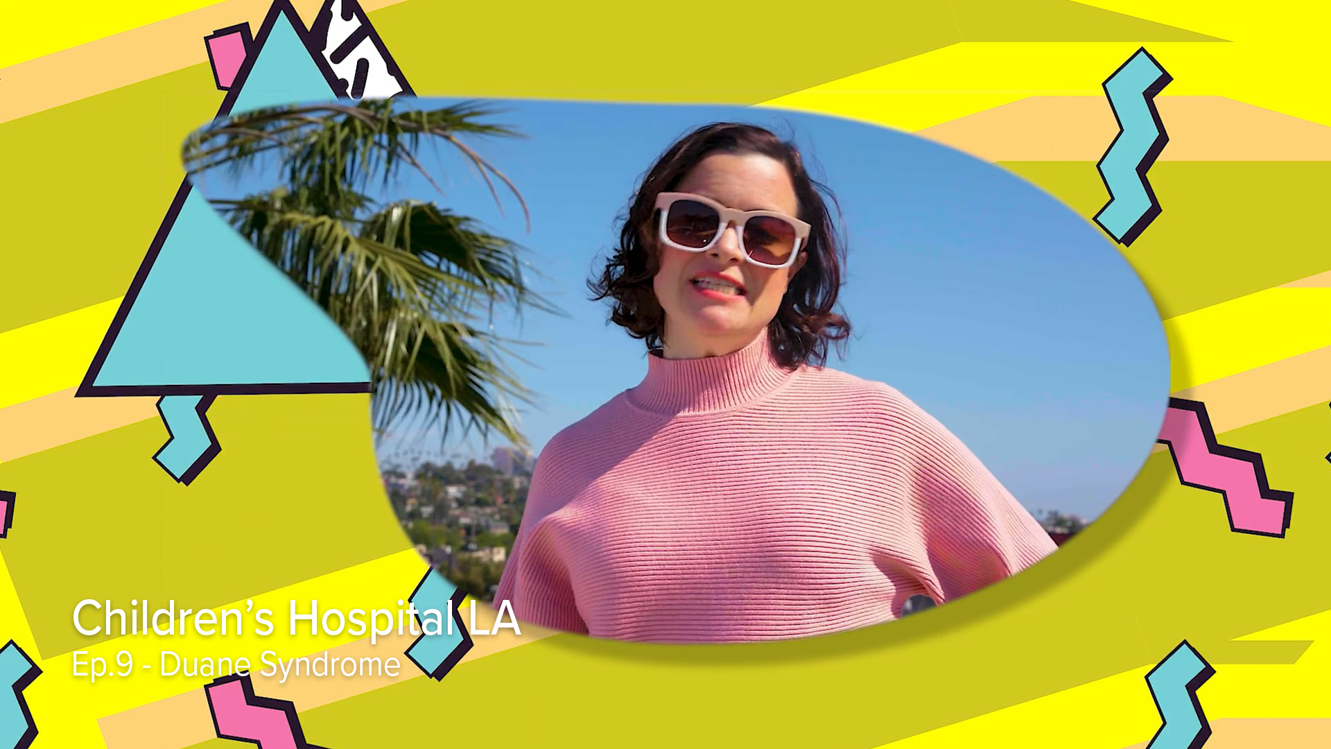 Children's Hospital LA - Ep.9 Duane Syndrome