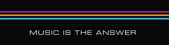 Music is the answer.jpg