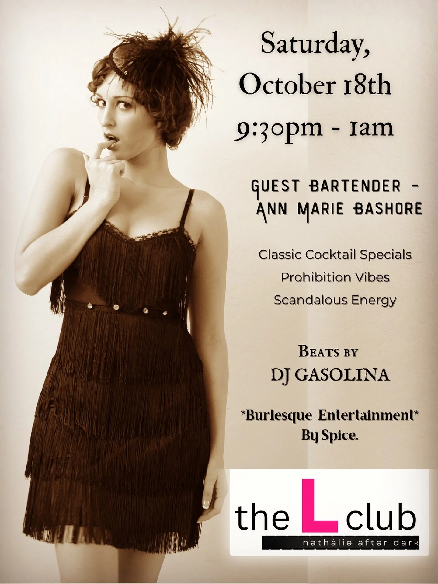 ✨&hellip;it&rsquo;s time to get a little scandalous&hellip;✨

This Saturday, we&rsquo;re turning the bar into our own speakeasy for the L Club: Prohibition Edition - featuring guest pours from @annmariee_bee, burlesque performances from @spicensoulof