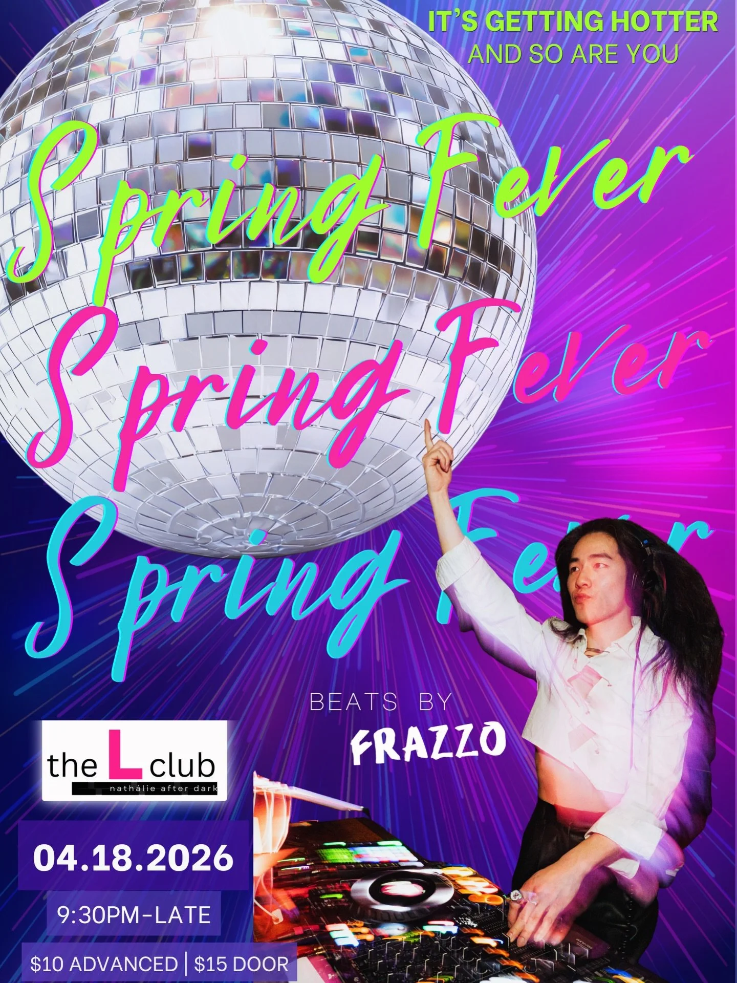 It&rsquo;s getting hotter &mdash; and so are you. 🥵

On April 18th the L club is hosting @djfrazzo for a night of Spring Fever. 🌡️

Pop + hyperpop inspired set. 💖 Sweaty dance floor. 💦 Questionable decisions encouraged. 😈
Put your phone down. 📴