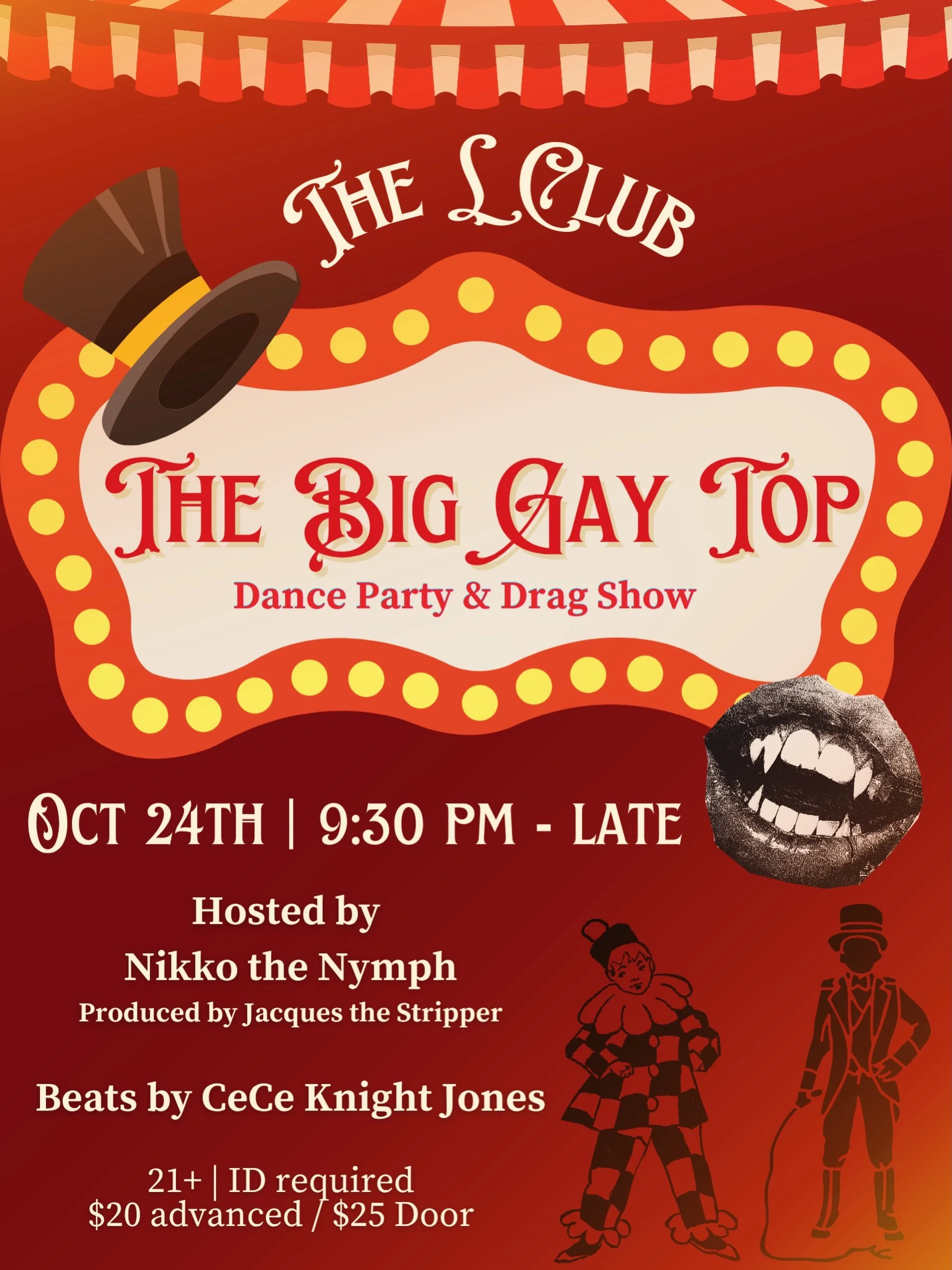 🎪🖤 STEP RIGHT UP, BOSTON. THE FREAKS COME OUT OCTOBER 24. 🖤🎪

The L Club is getting a little darker, a little sweatier, and a whole lot more unhinged.

Welcome to THE BIG GAY TOP: a sexy, sinister, campy little fever dream of queer nightlife at n
