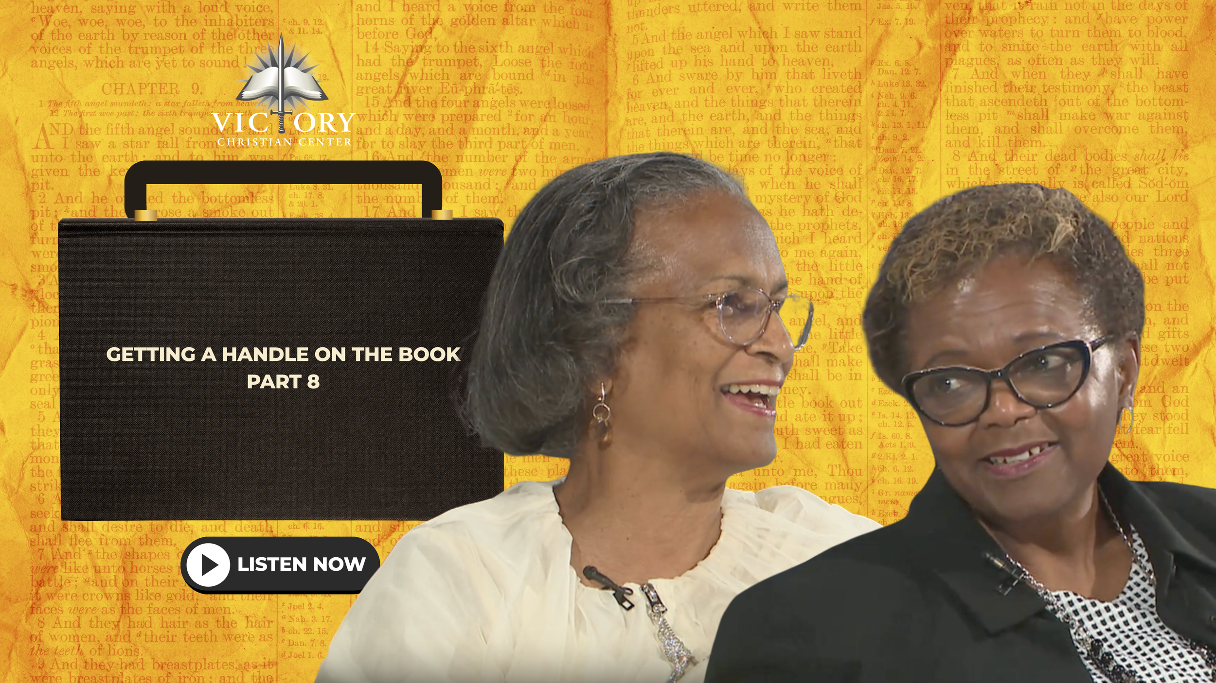 Getting a Handle on the Book Pt. 8, 8-30-26, Pastor Marilyn Gool & Dr. Rose Wallace