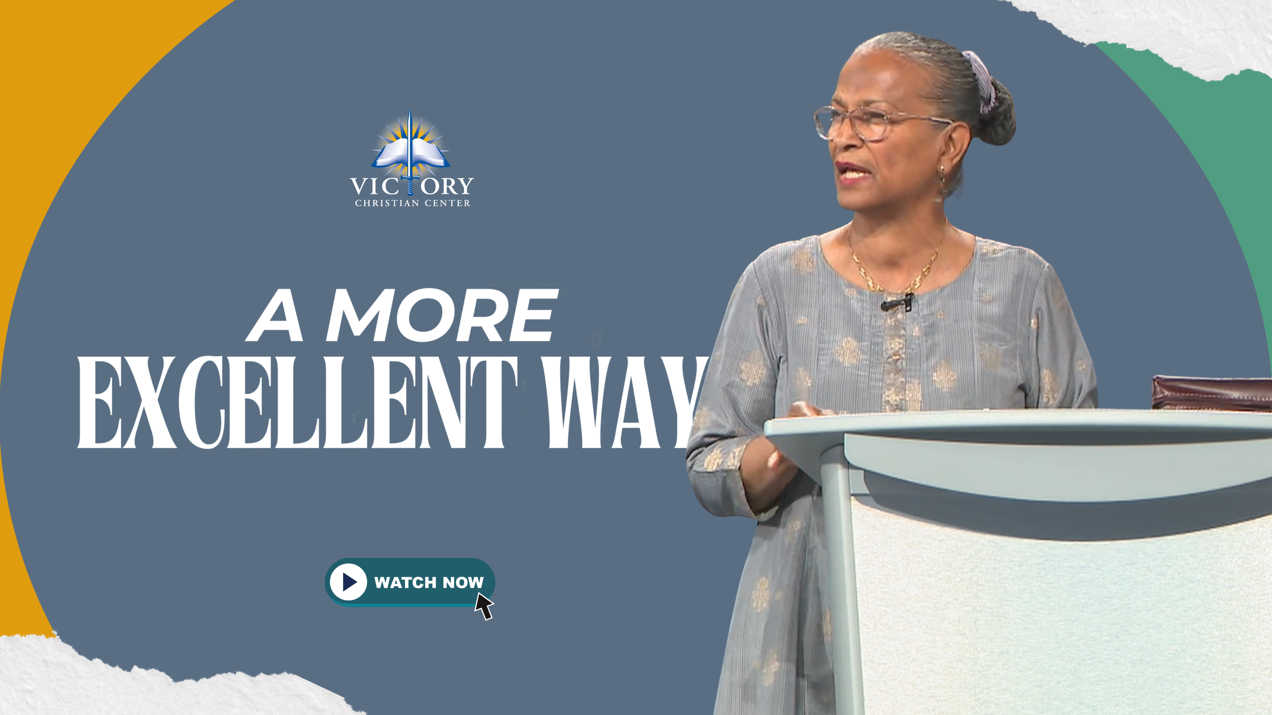 A More Excellent Way, 1-4-26, Pastor Marilyn Gool