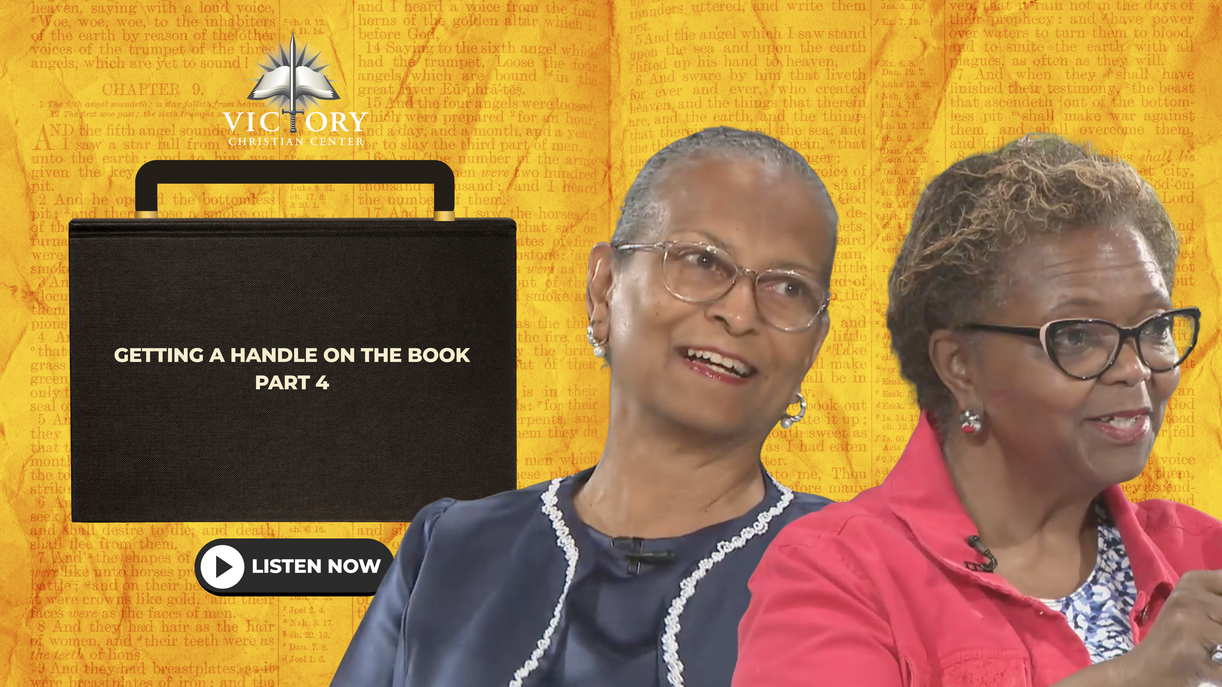 Getting a Handle on the Book Pt. 4, 7-5-26, Pastor Marilyn Gool & Dr. Rose Wallace