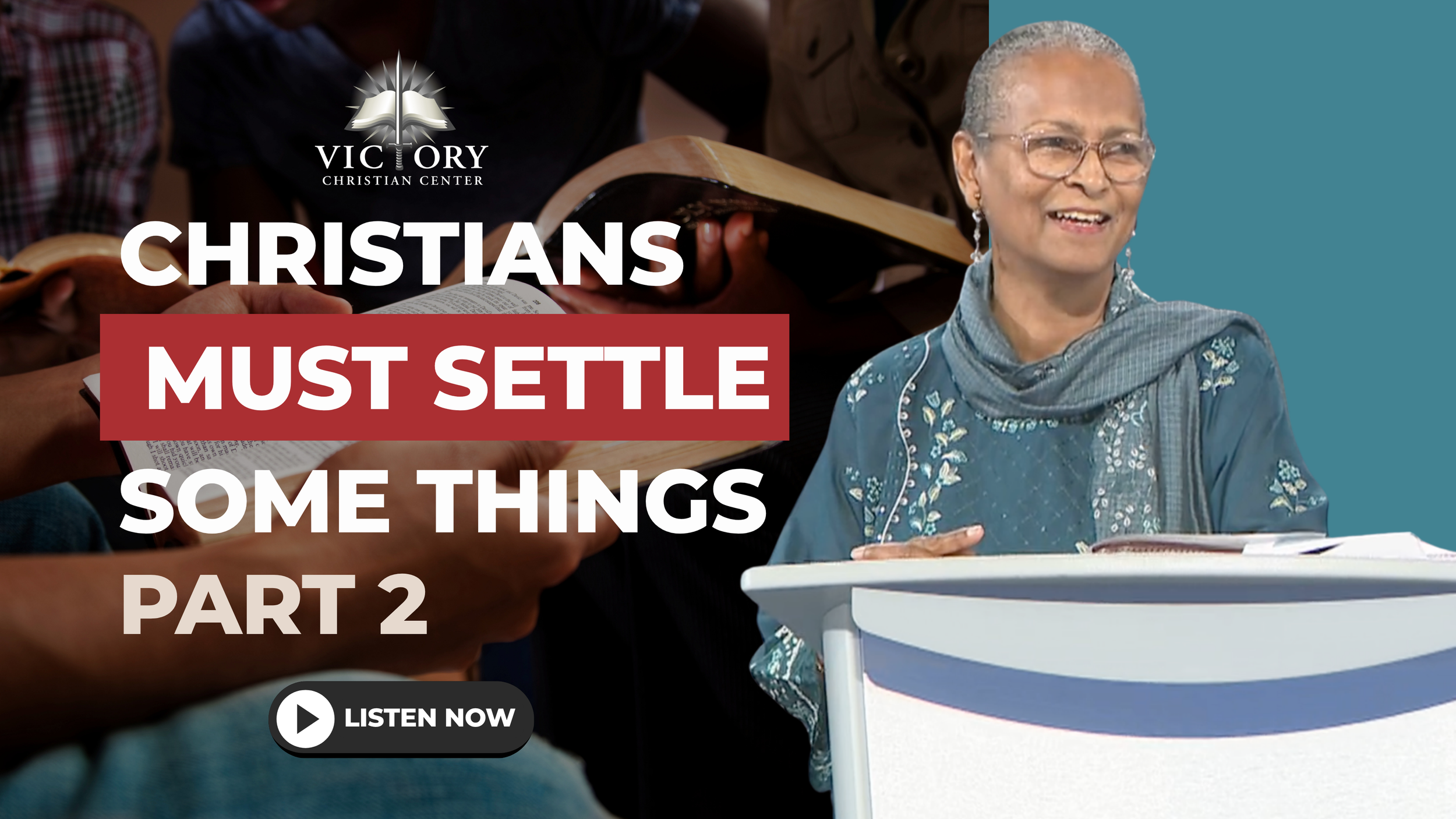 Christians Must Settle Some Things Pt. 2, 6-14-26, Pastor Marilyn Gool