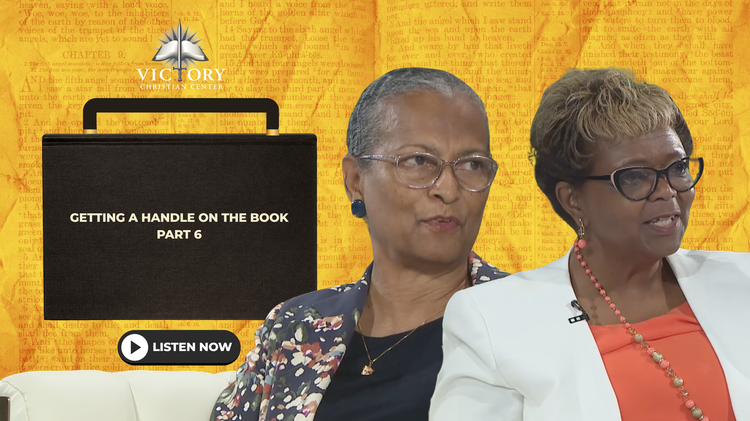Getting a Handle on the Book Pt. 6, 7-19-26, Pastor Marilyn Gool & Dr. Rose Wallace