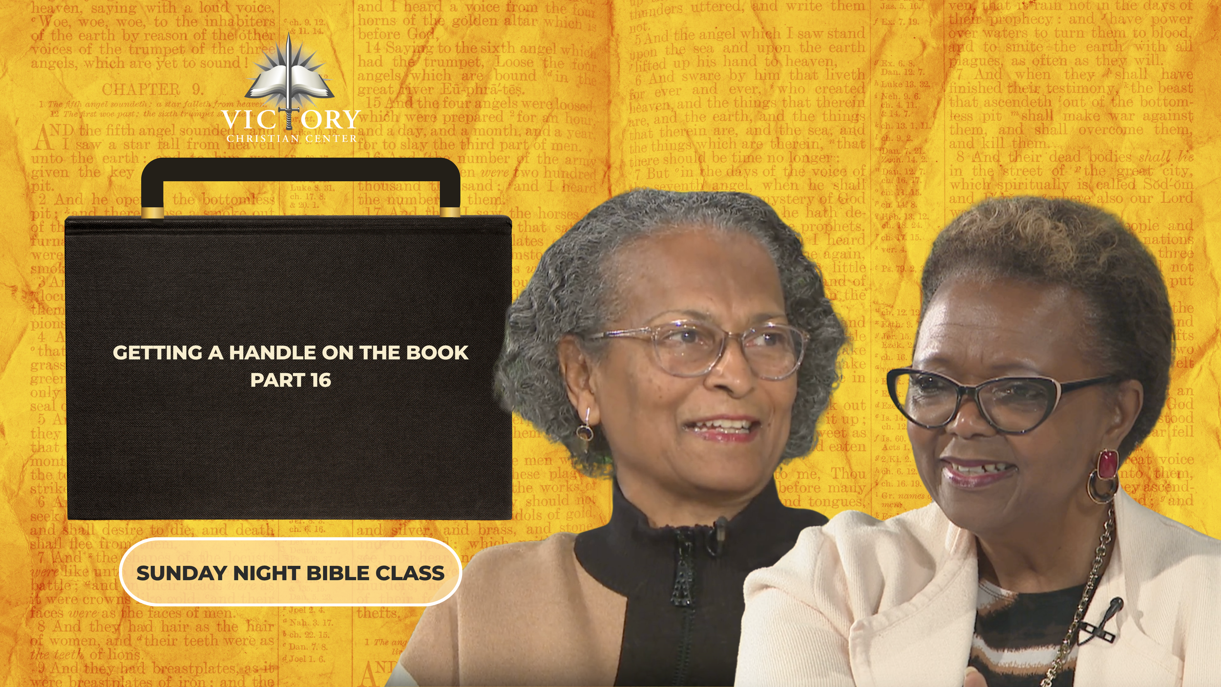 Getting a Handle on the Book Pt. 16, 10-25-26, Pastor Marilyn Gool & Dr. Rose Wallace