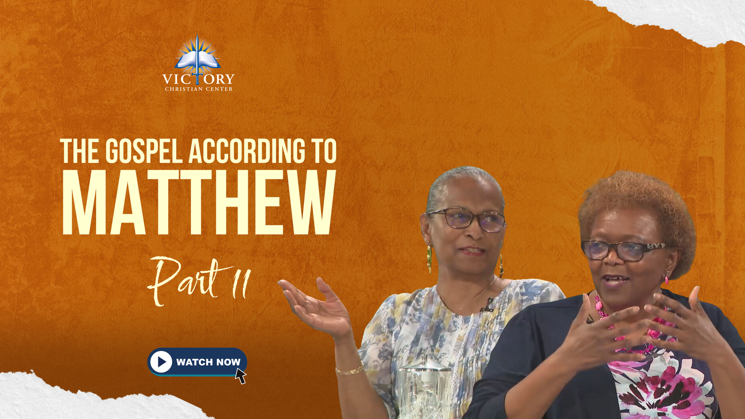 The Gospel According to Matthew, Part 11, 8-31-25, Pastor Marilyn Gool & Min. Rosezine Wallace