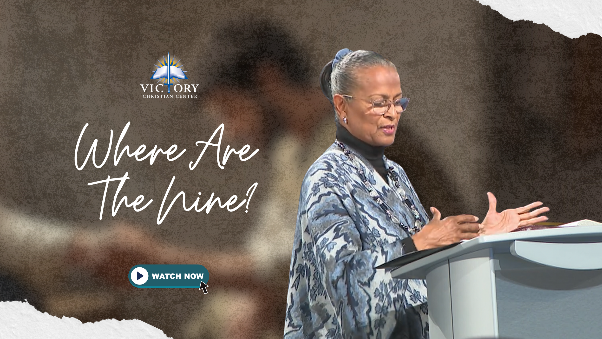 Where Are the Nine?, 11-26-25, Pastor Marilyn Gool
