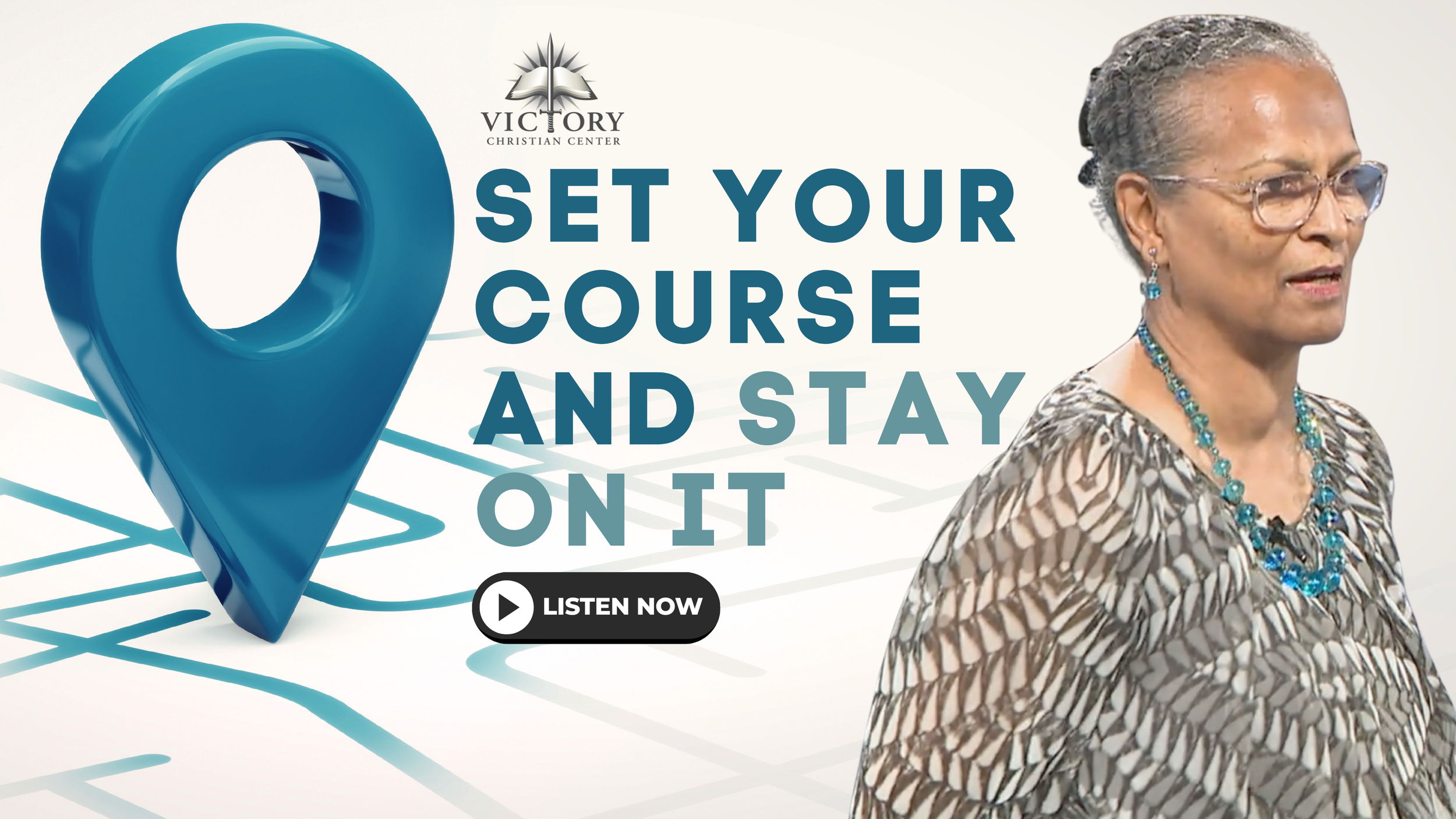 Set Your Course and Stay on It, 7-8-26, Pastor Marilyn Gool