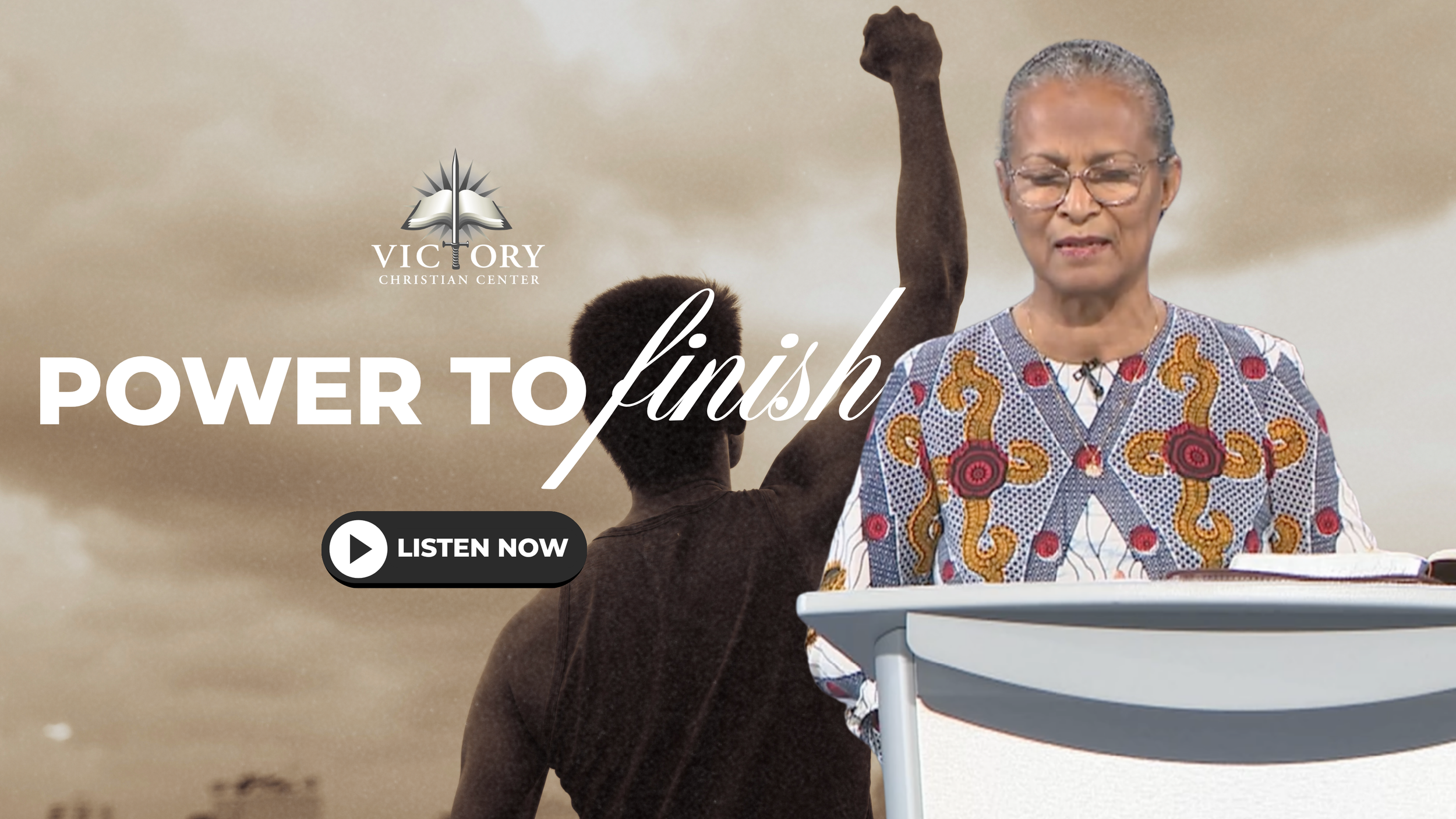 Power to Finish, 6-24-26, Pastor Marilyn Gool