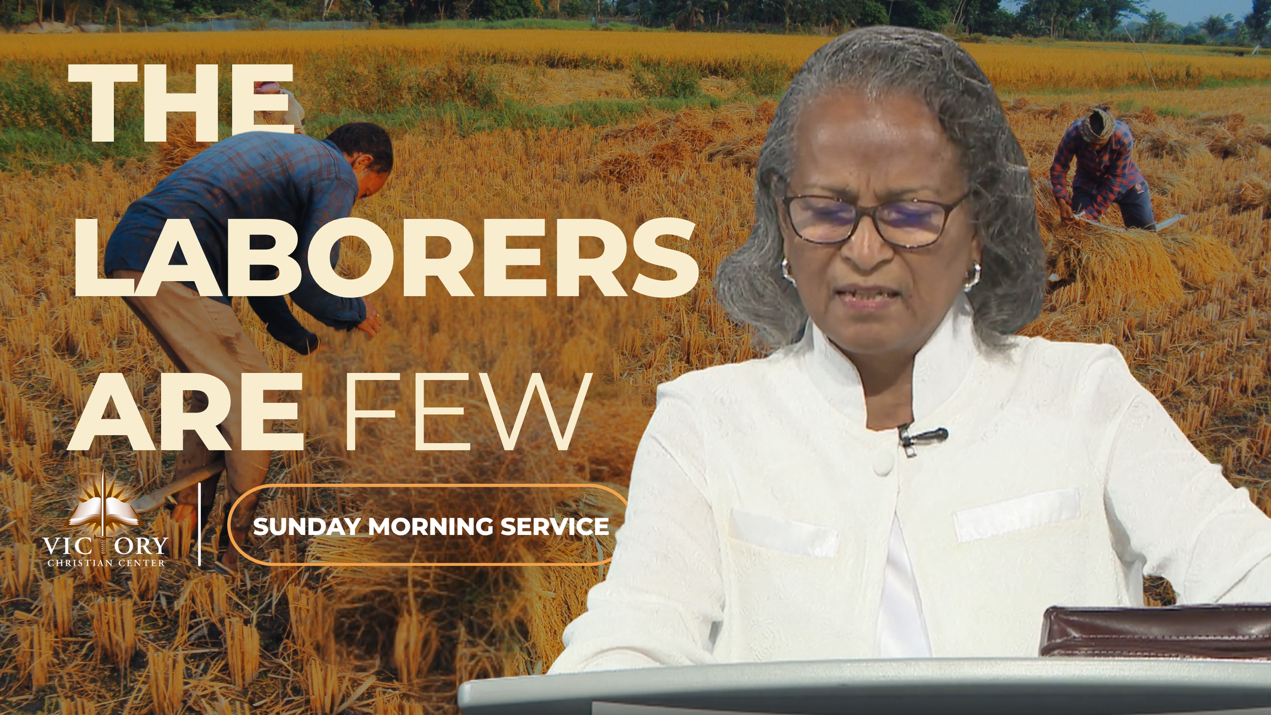 The Laborers Are Few - 8-9-26.png