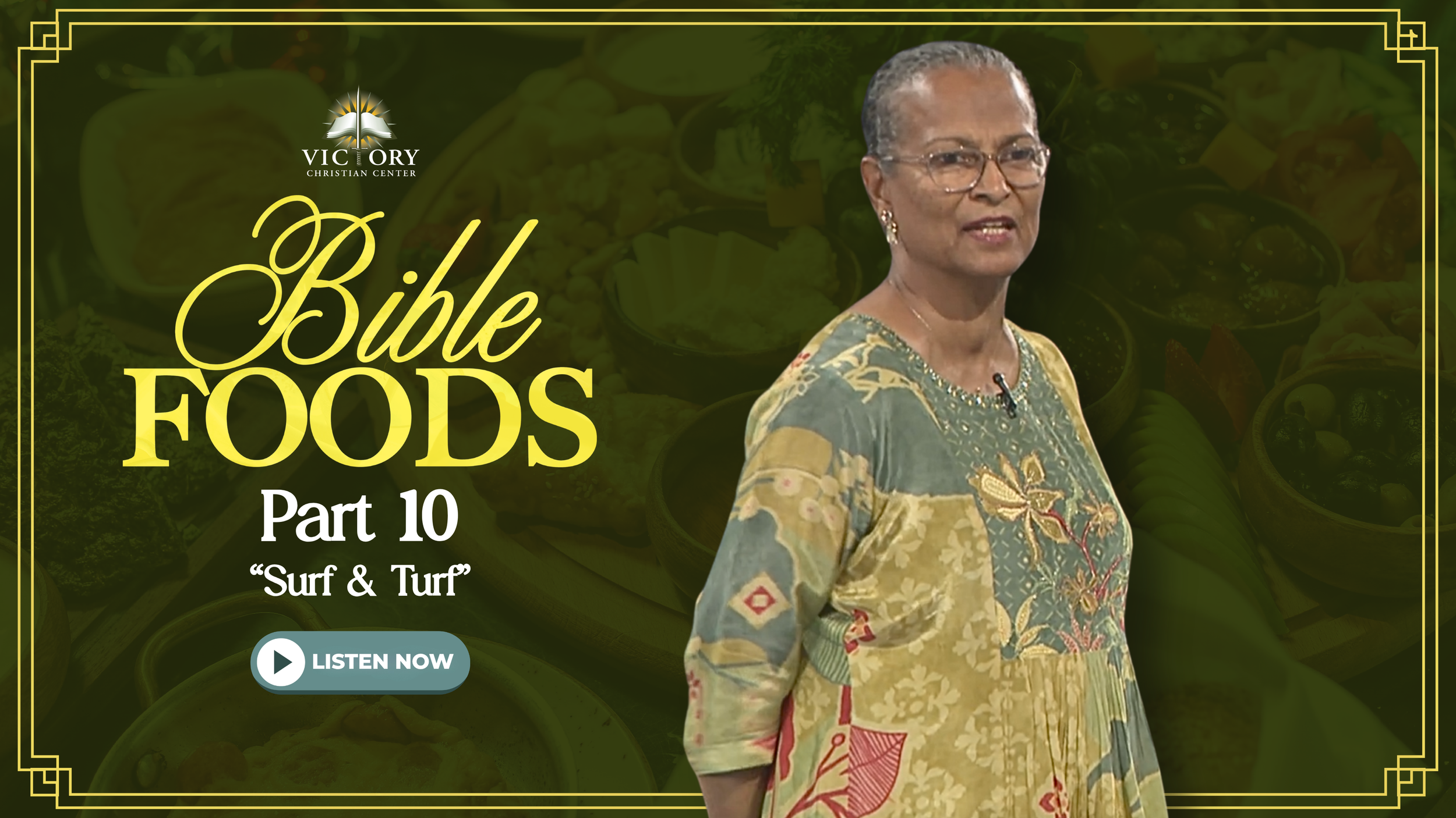 Bible Food Pt. 10, 4-12-26, Pastor Marilyn Gool